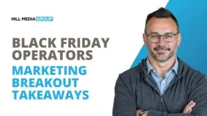Black Friday Operators Marketing Breakout Takeaways